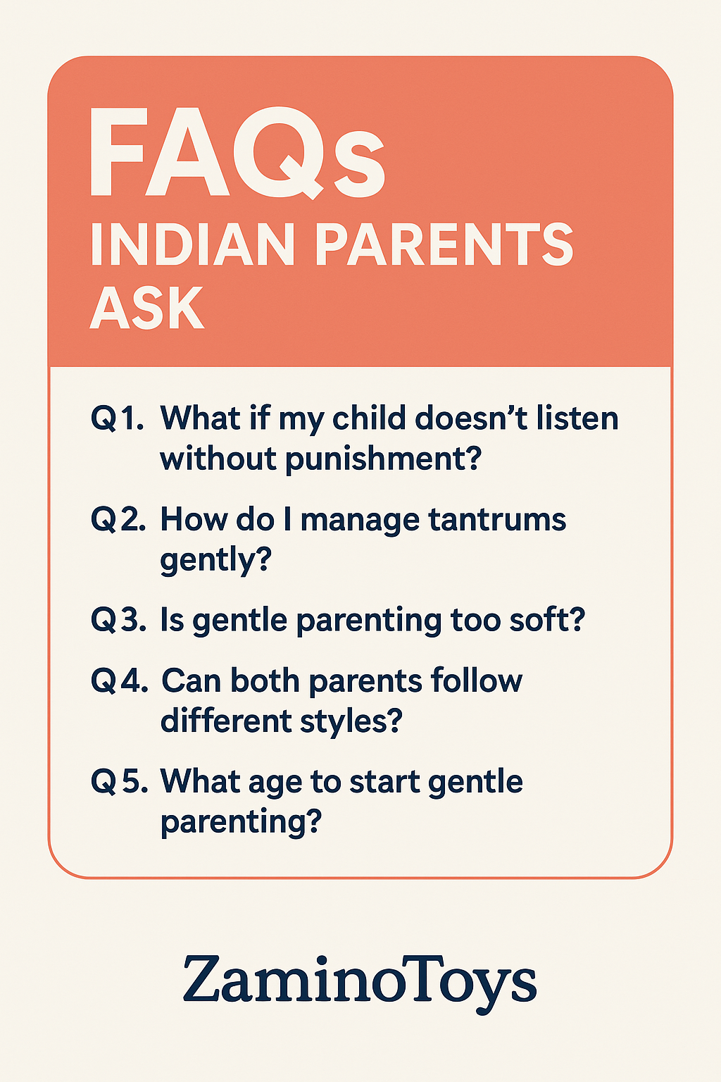 FAQs for Indian parents about parenting tips and gentle parenting strategies – ZaminoToys